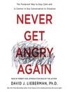 Cover image for Never Get Angry Again